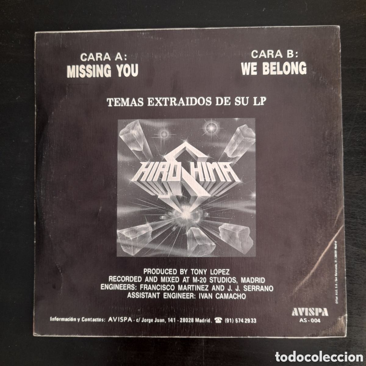 Discos de vinilo: Hiroshima &ndash; Missing You. Vinilo, 7&rdquo;, Single 1990 Espa&ntilde;a - Foto 2