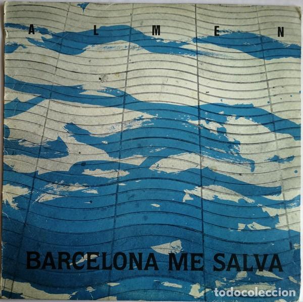 Discos de vinilo: Almen &ndash; Barcelona Me Salva - Foto 1