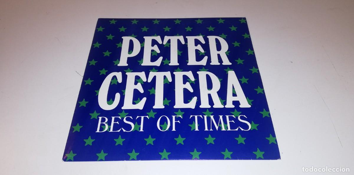Vinyl-Schallplatten: S15-Peter Cetera - Best Of Times (7&rdquo;, Single, Promo) - PORT VG+ DISC VG+