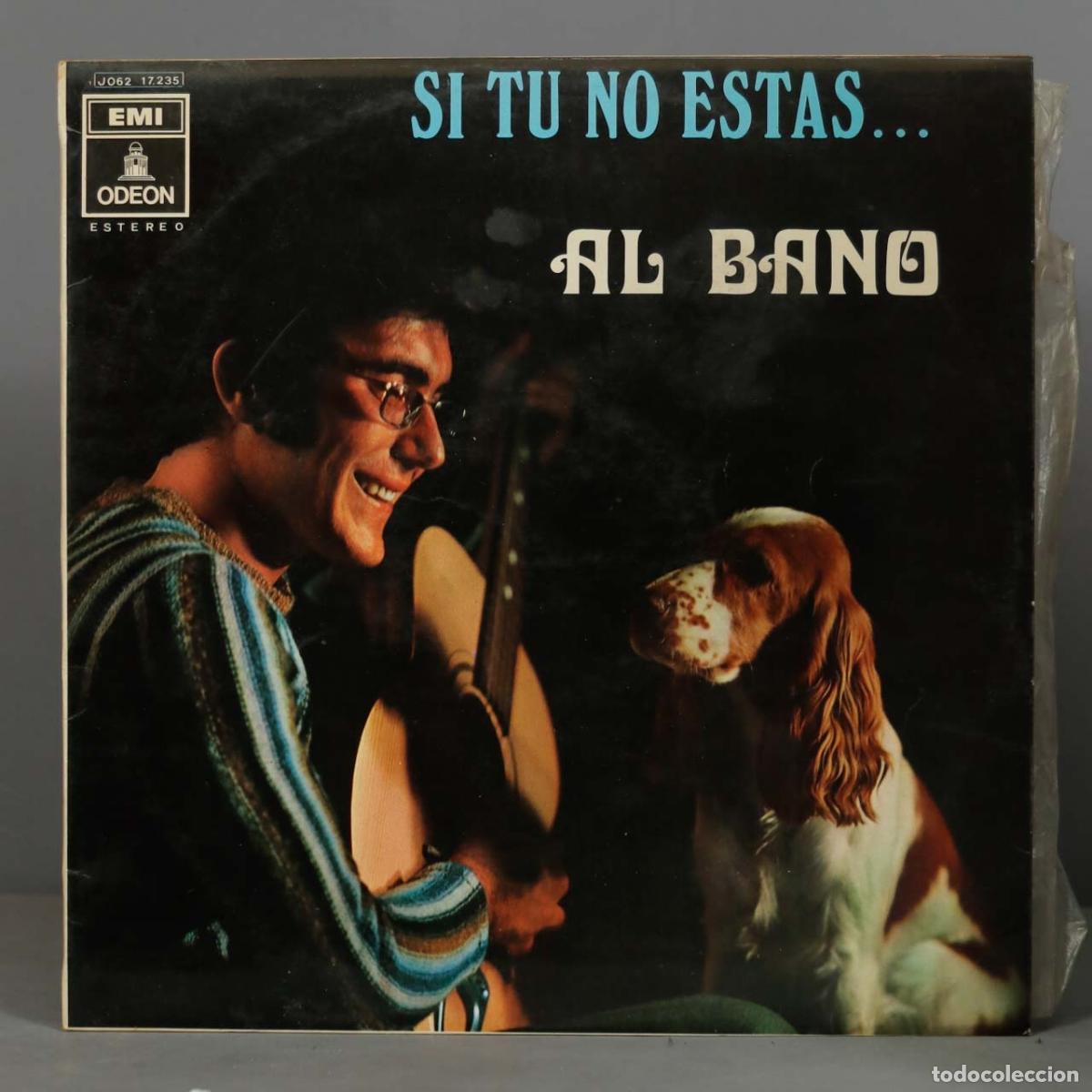 Discos de vinilo: LP. Al Bano &ndash; Si T&uacute; No Est&aacute;s... - Foto 1