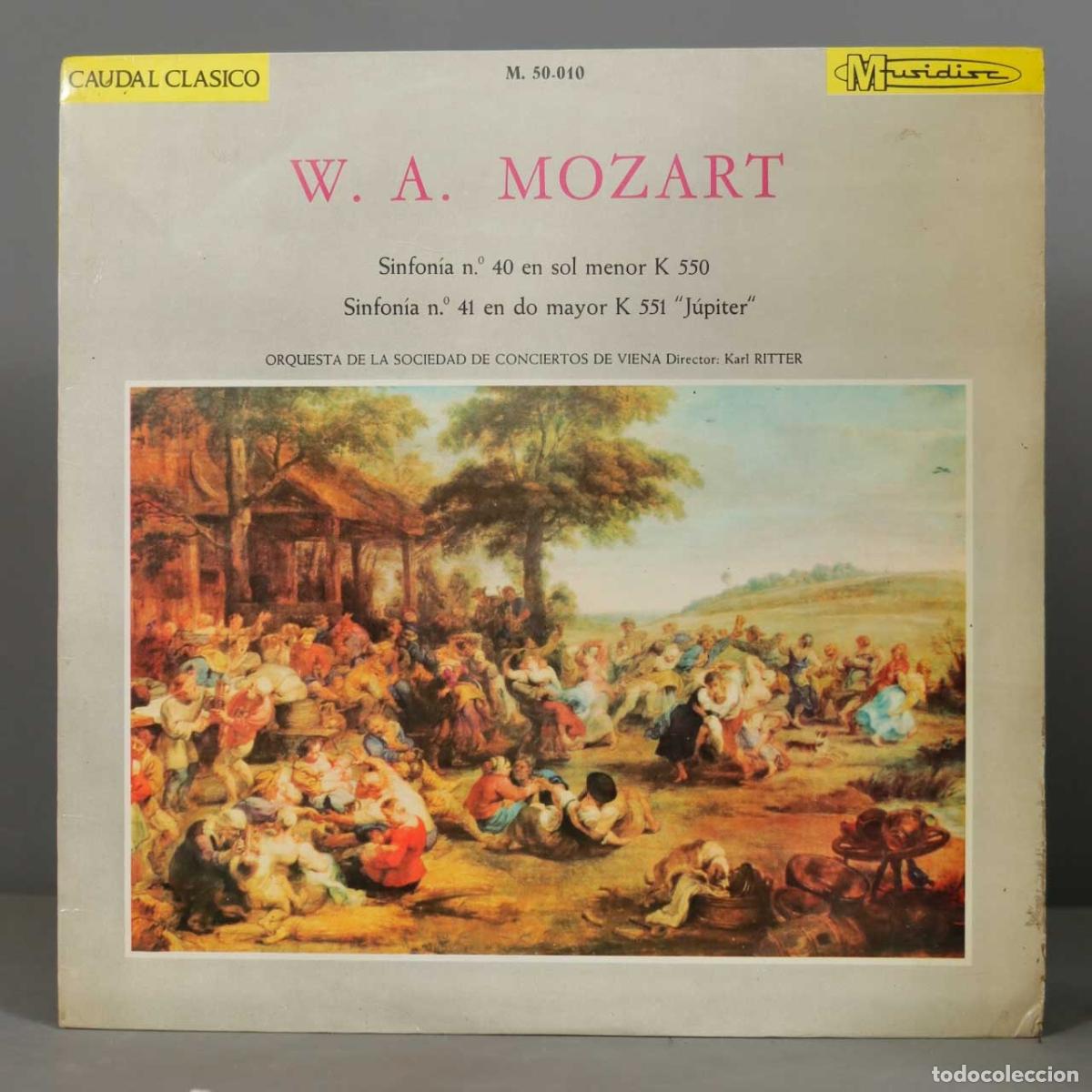 Dischi in vinile: LP. Symphonie No 40 En Sol Mineur K 550 - Symphonie No 41 En Do Majeur K 551. RITTER. MOZART