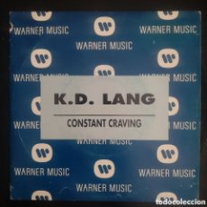 Discos de vinilo: K.D. LANG – CONSTANT CRAVING. VINILO, 7”, SINGLE, PROMO