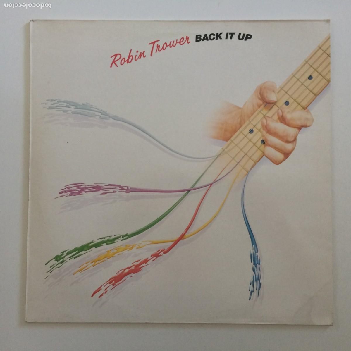 Discos de vinilo: Robin Trower &ndash; Back It Up , UK 1983 Chrysalis - Foto 1