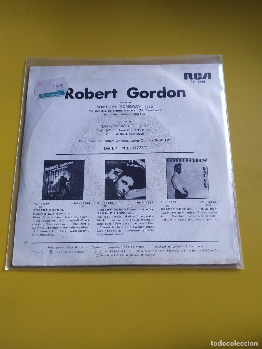 Discos de vinilo: Robert Gordon - Someday, someway / Drivin wheel 1981 - Foto 2