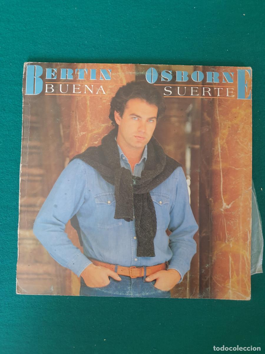 Discos de vinilo: Bert&iacute;n Osborne &ndash; Buena Suerte - Foto 1