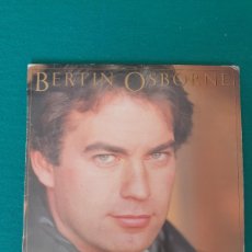 Discos de vinilo: BERTIN OSBORNE – DOS CORAZONES Y UN DESTINO