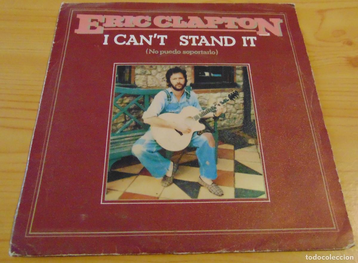 Discos de vinilo: Eric Clapton &ndash; I Cant Stand It - SINGLE 1980 - Foto 1