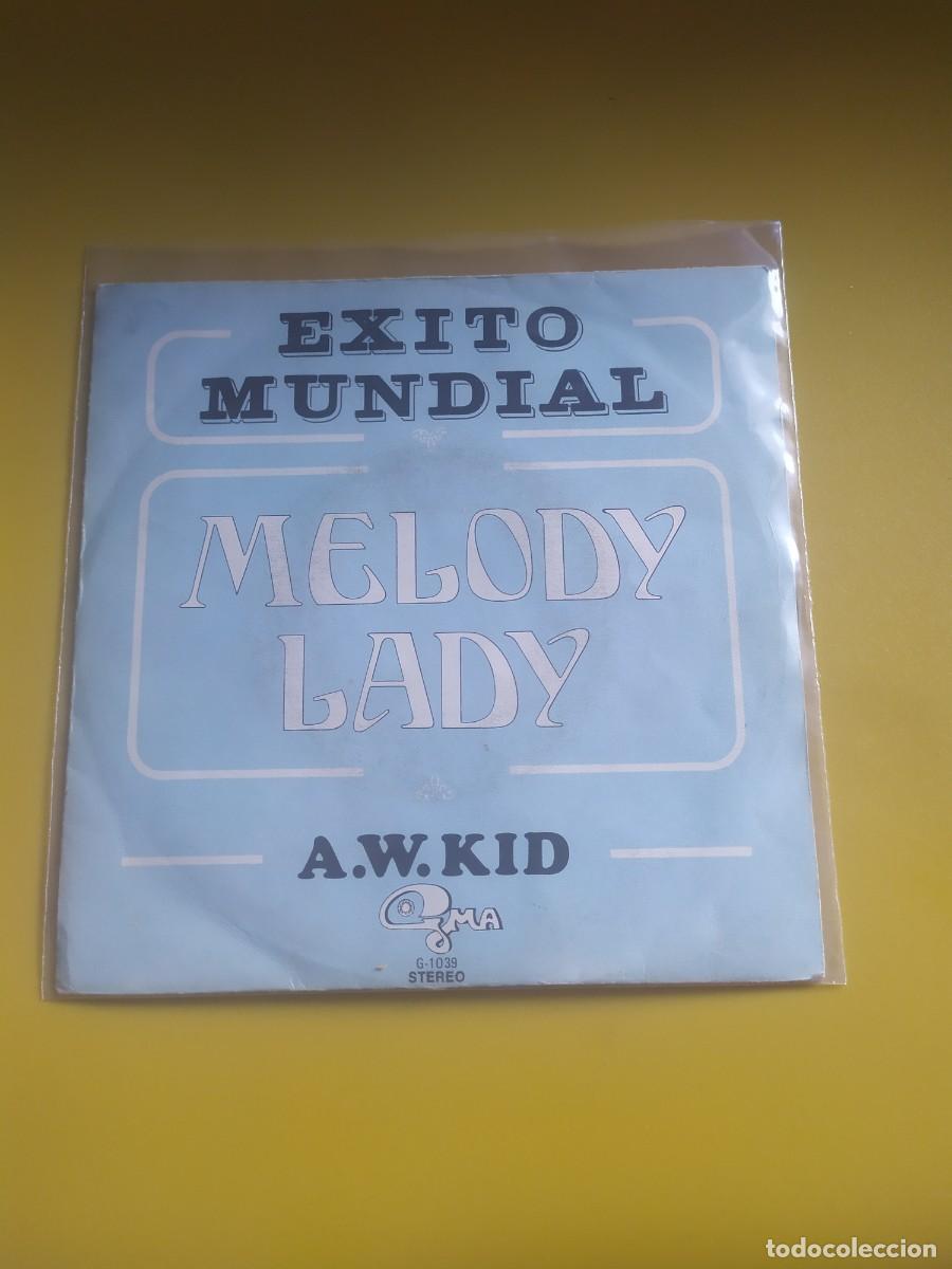 Discos de vinil: A.W. Kid - Melody Lady / Mary found a Little friend 1974