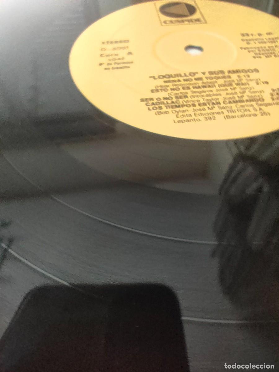 Discos de vinilo: LOQUILLO - LOS TIEMPOS ESTAN CAMBIANDO. CUSPIDE - Foto 5