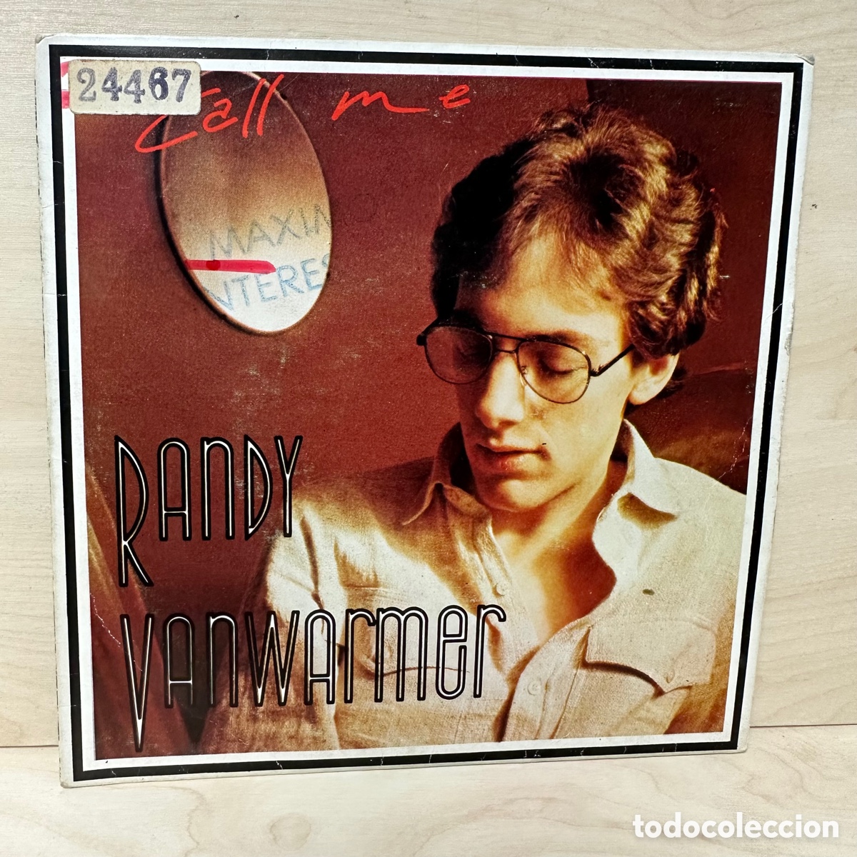 Discos de vinilo: Randy Vanwarmer - Call Me (7&rdquo;, Single) - Foto 1