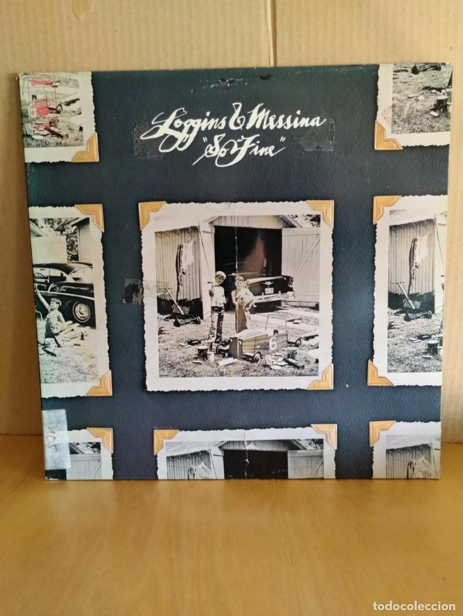 Discos de vinilo: LOGGINS & MESSINA ---- SO FINE - Foto 1