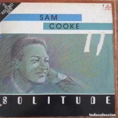 Discos de vinilo: SAM COOKE - SOLITUDE (LP2) 1984