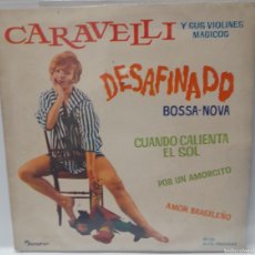 Discos de vinilo: CARAVELLI Y SUS VIOLINES MAGICOS - DESAFINADO + 3