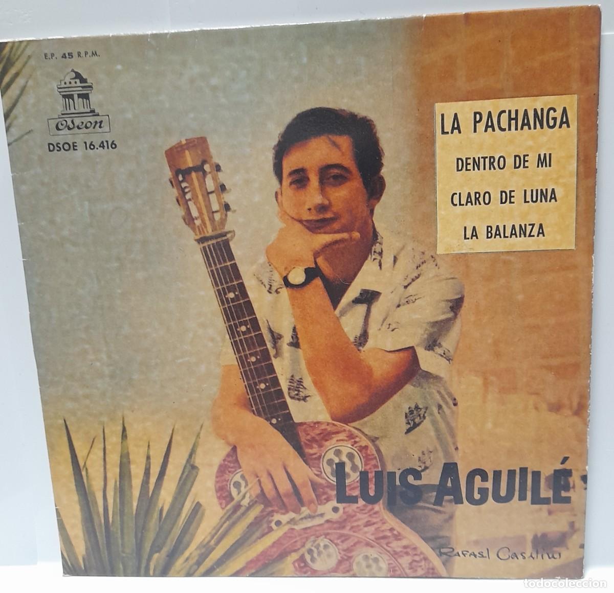 Discos de vinilo: LUIS AGUIL&Eacute; - La Pachanga + 3 - Foto 1