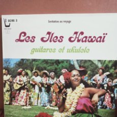 Discos de vinilo: LES ILES HAWAI GUITARRES ET UKELELE - LP REQUEST RECORDS 1979.