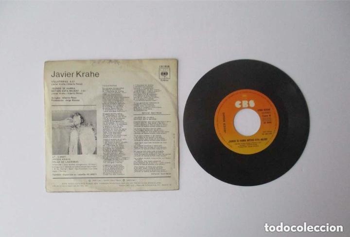 Discos de vinilo: DOS SINGLES DE JAVIER KRAHE - Foto 2