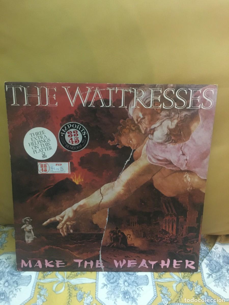 Discos de vinilo: The Waitresses &lrm;&ndash; Make The Weather - Foto 1