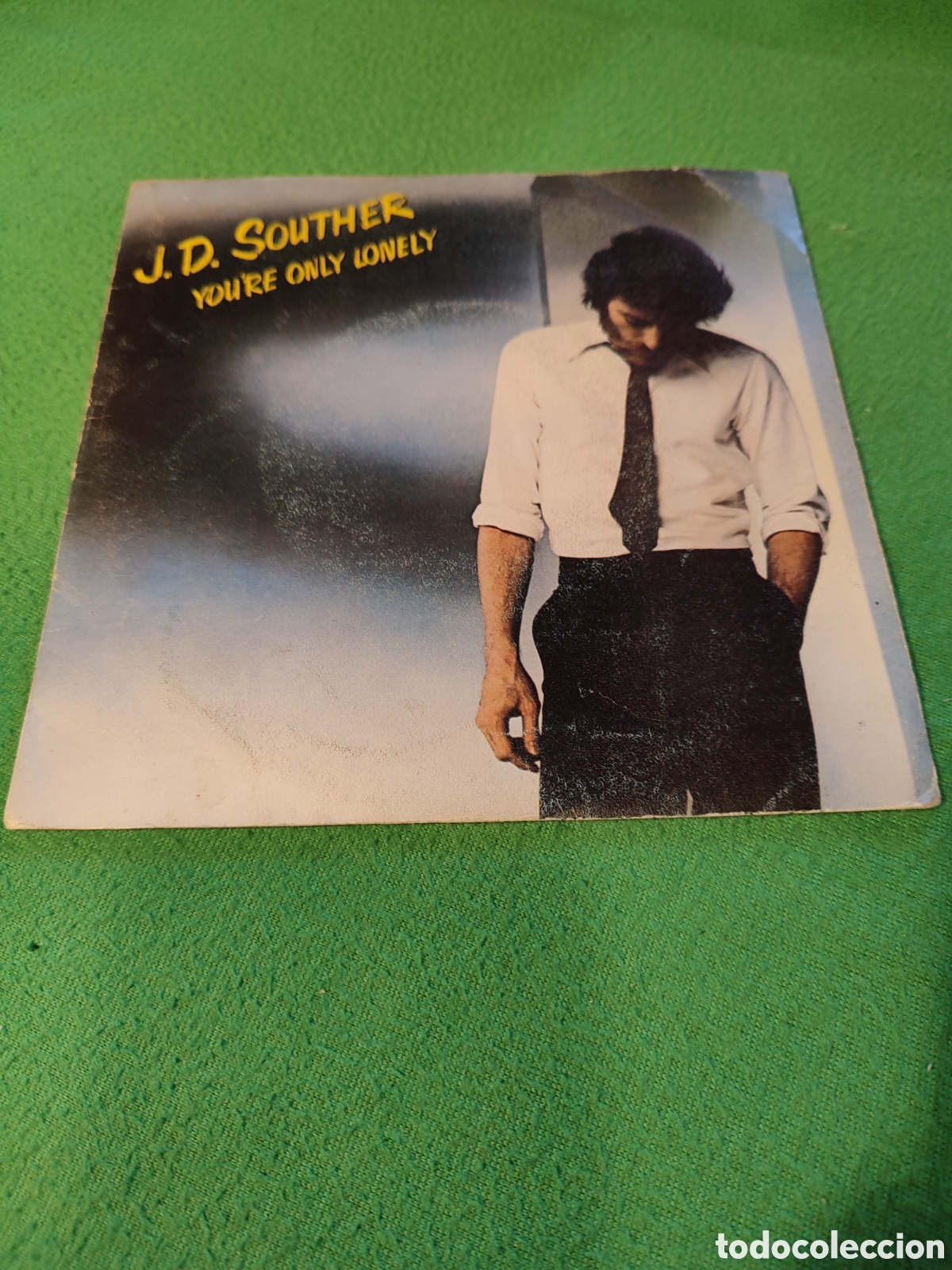 Discos de vinilo: J.D. Souther - Youre Only lonely - Foto 1