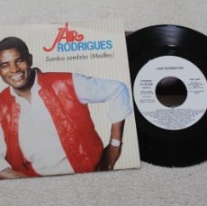 Discos de vinilo: JAIR RODRIGUES SAMBA SAMBAO MEDLEY EP MADE IN SPAIN 1984 PROMOCIONAL