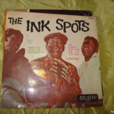 Discos de vinilo: THE INK SPOTS. IF I DIDN´T CARE + 3. EP. BRAVO, 1964. EDC. UK. (#)