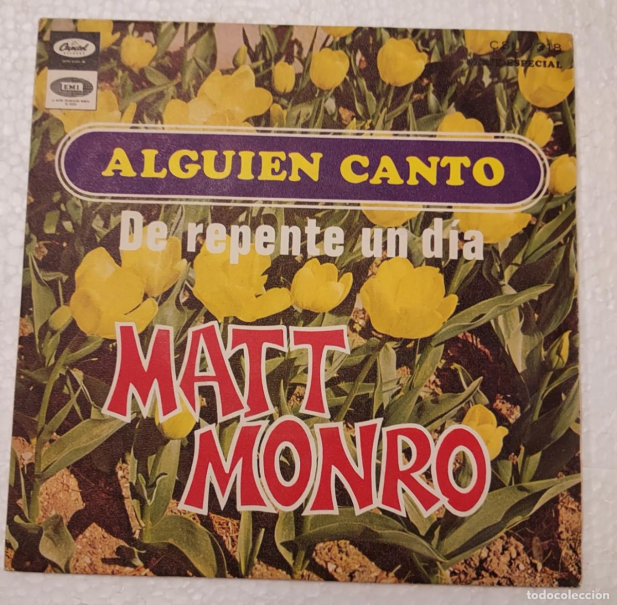 Discos de vinilo: MATT MONRO - ALGUIEN CANT&Oacute; - SINGLE 1968 - Foto 1