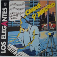 Discos de vinilo: LOS ELEGANTES...CHICAS Y DINERO. (ZAFIRO 1985) SPAIN. POP ROCK.