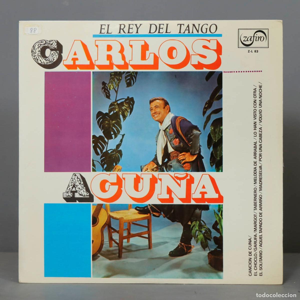 Discos de vinilo: LP. Carlos Acu&ntilde;a &ndash; El Rey Del Tango - Foto 1