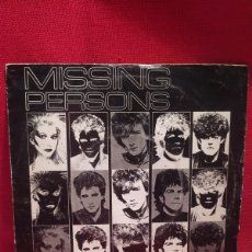 Discos de vinilo: 1982. MISSING PERSONS. DESTINO DESCONOCIDO. SINGLE.