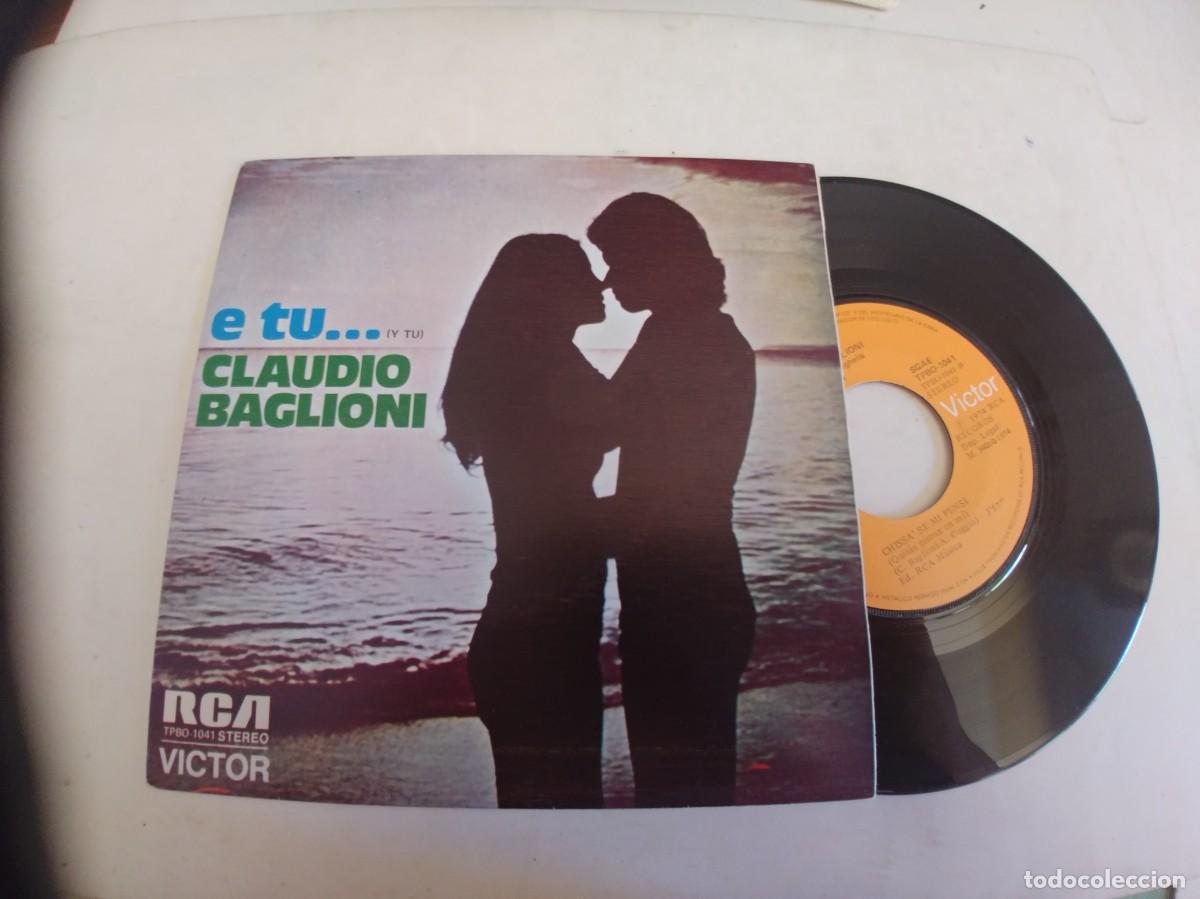 Dischi in vinile: CLAUDIO BAGLIONI-SINGLE E TU
