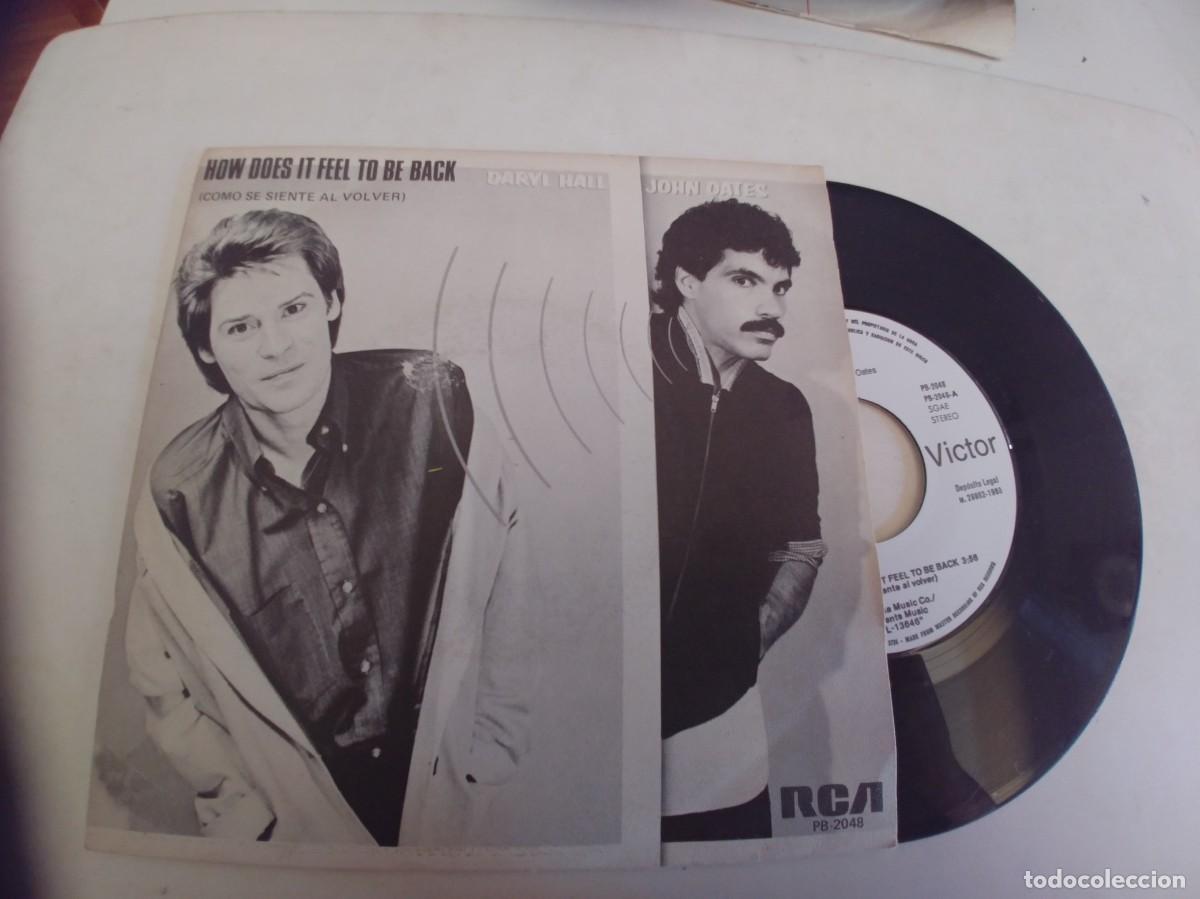 Discos de vinilo: DARYL HALL & JOHN OATES-SINGLE HOW DOES IT FEEL TO BE BACK - Foto 1
