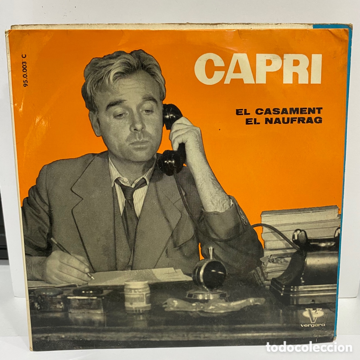 Discos de vinilo: Capri - El Casament / El N&agrave;ufrag (7&rdquo;, Single) - Foto 1