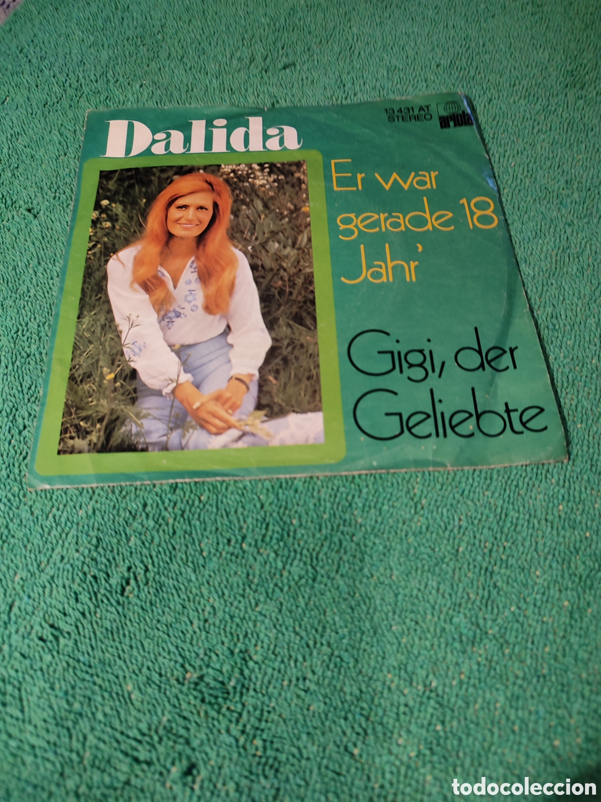 Discos de vinilo: Dalida - Er War gerade 18 jahr - Foto 1