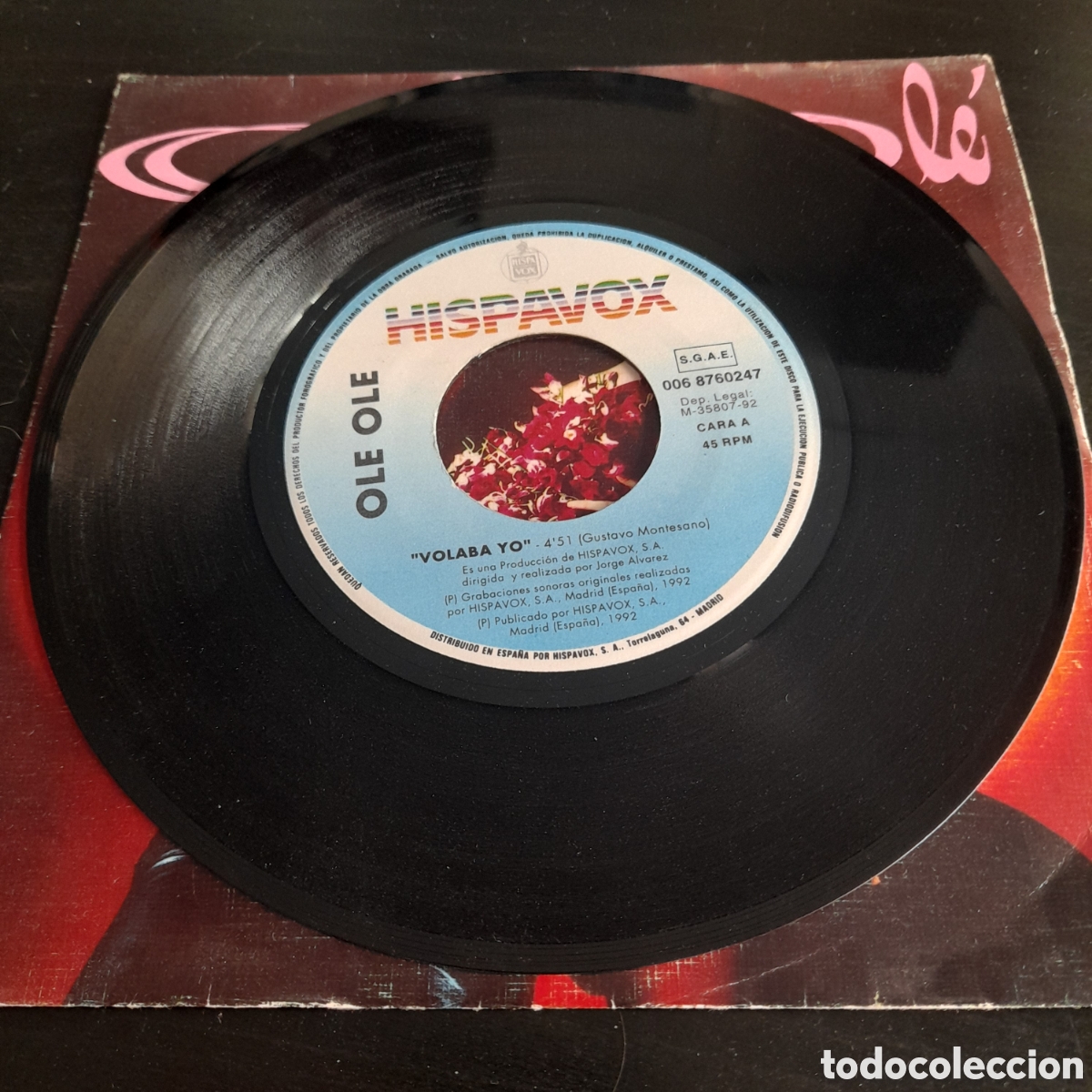 Discos de vinilo: Ol&eacute; Ol&eacute; &ndash; Volaba Yo. Vinilo, 7&rdquo;, Single 1992 Espa&ntilde;a - Foto 3