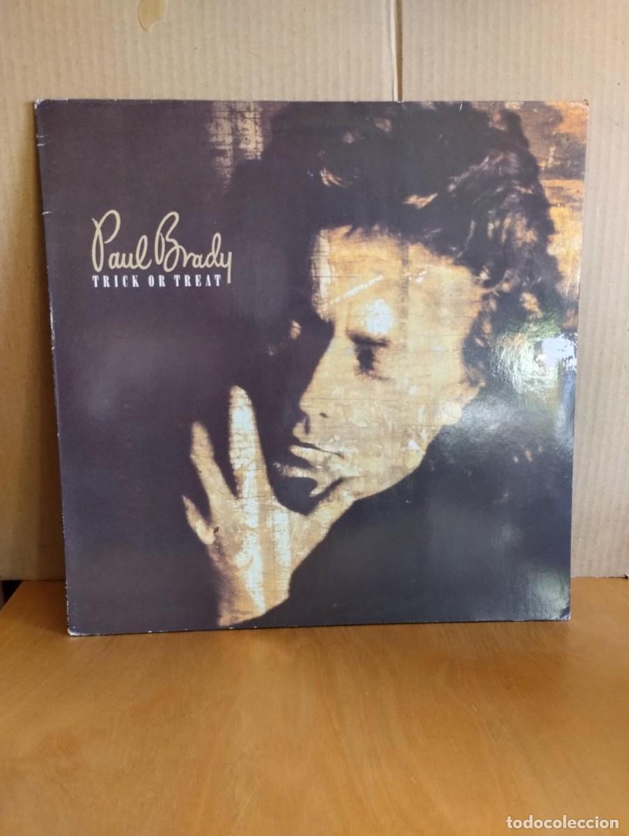 Discos de vinilo: PAUL BRADY ---- TRICK OR TREAT - Foto 1