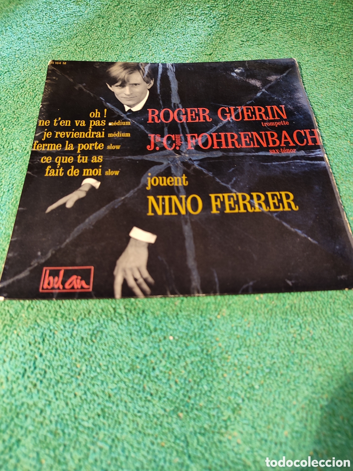 Discos de vinilo: Nino Ferrer - Ferme la porte+ 3 - Foto 1