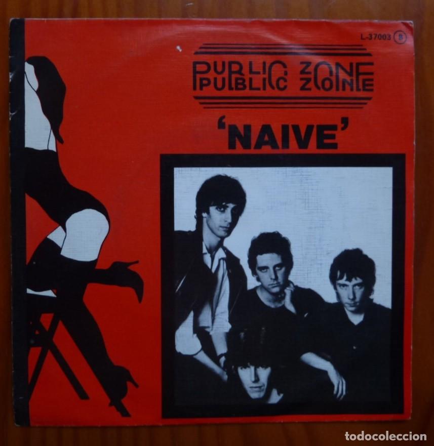Discos de vinilo: PUBLIC ZONE / NAIVE / 1978 / SINGLE - Foto 1