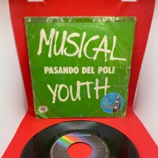 Discos de vinilo: MUSICAL YOUTH ~ PASANDO DEL POLI. (PASS THE DUTCHIE) 7” SINGLE