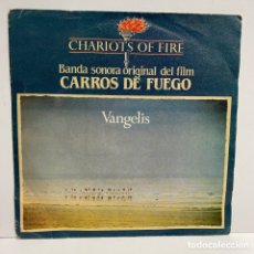 Discos de vinilo: VANGELIS - CHARIOTS OF FIRE (BANDA SONORA ORIGINAL DEL FILM CARROS DE FUEGO) (7”, SINGLE)