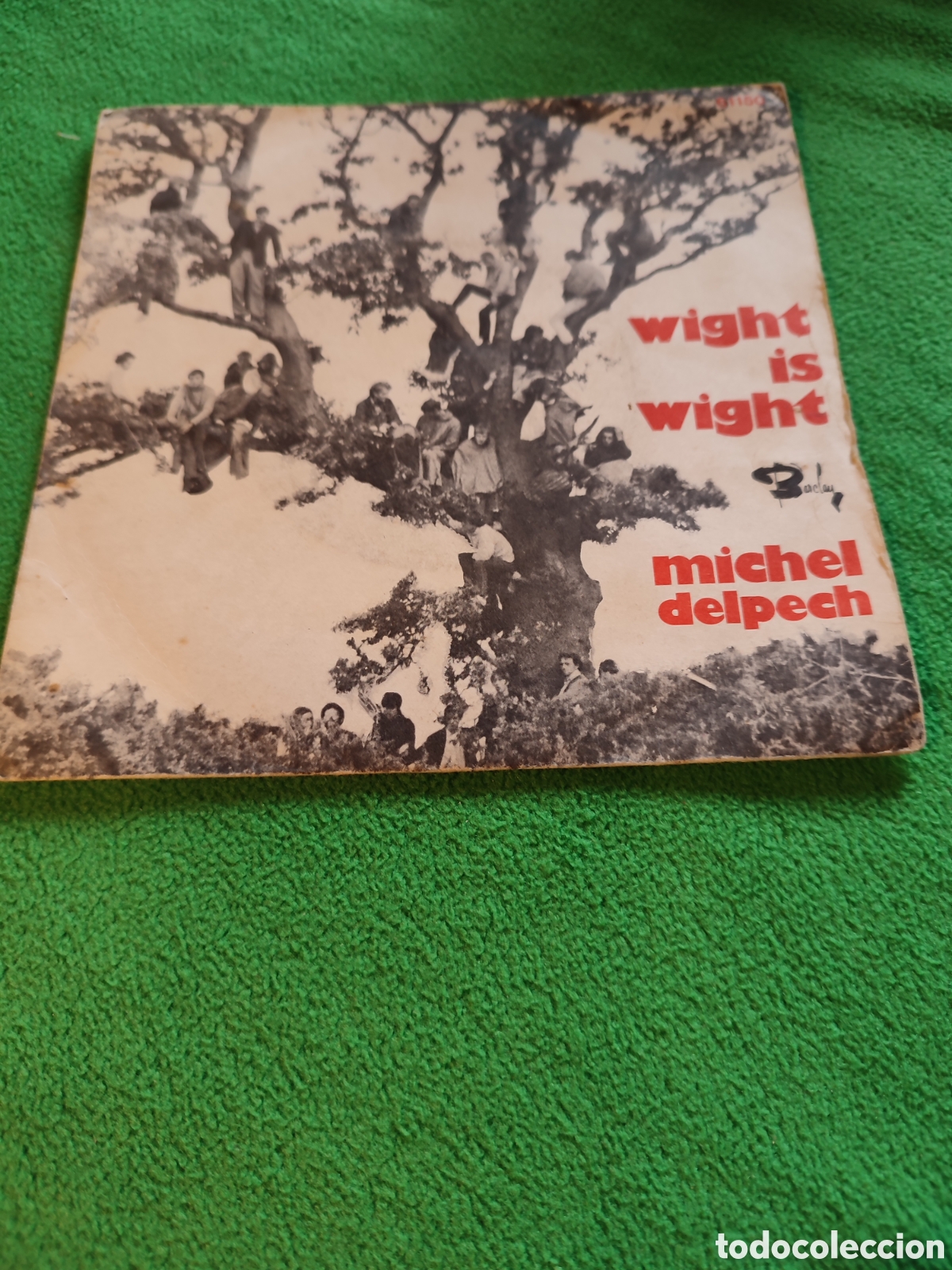 Discos de vinilo: Michel Delpech - Wight is Wight - Foto 1
