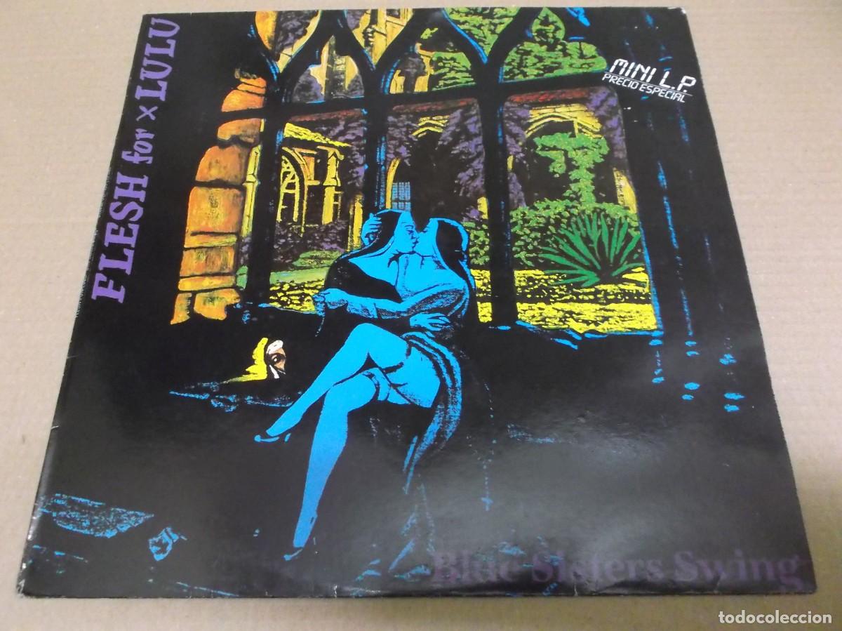 Discos de vinilo: FLESH FOR LULU (LP) BLUE SISTERS SWING A&Ntilde;O 1985