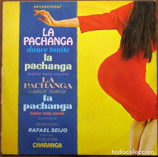 Disques de vinyle: Rafael Seijo Con Su Orquesta Charanga - La Pachanga!! - Somerset ST-DL-506 - Edici&oacute;n Alemana