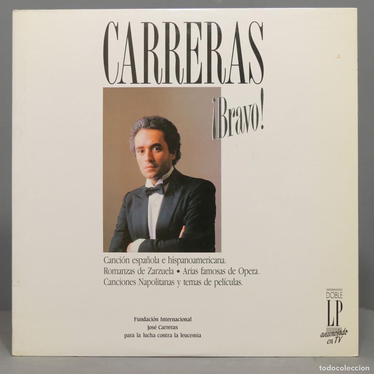 Discos de vinilo: LP. Carreras &ndash; &iexcl;Bravo! - Foto 1