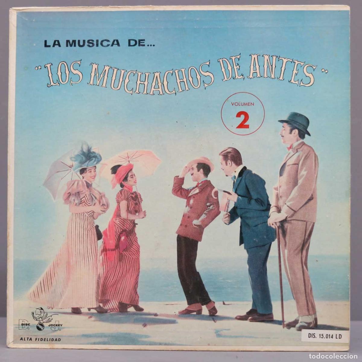 Disques de vinyle: LP. La Musica De Los Muchachos De Antes Volumen 2