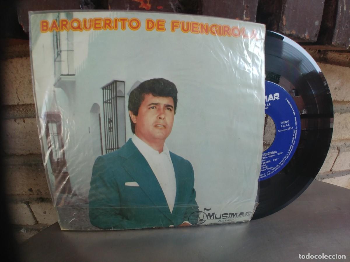 Discos de vinilo: BARQUERITO DE FUENGIROLA-EP A JUANITO +3 - Foto 1