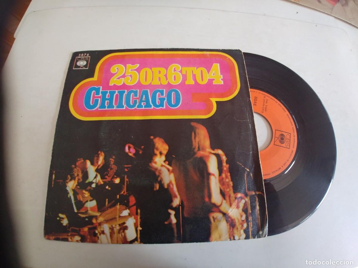 Discos de vinilo: CHICAGO-SINGLE 25 OR 6 TO 4 - Foto 1