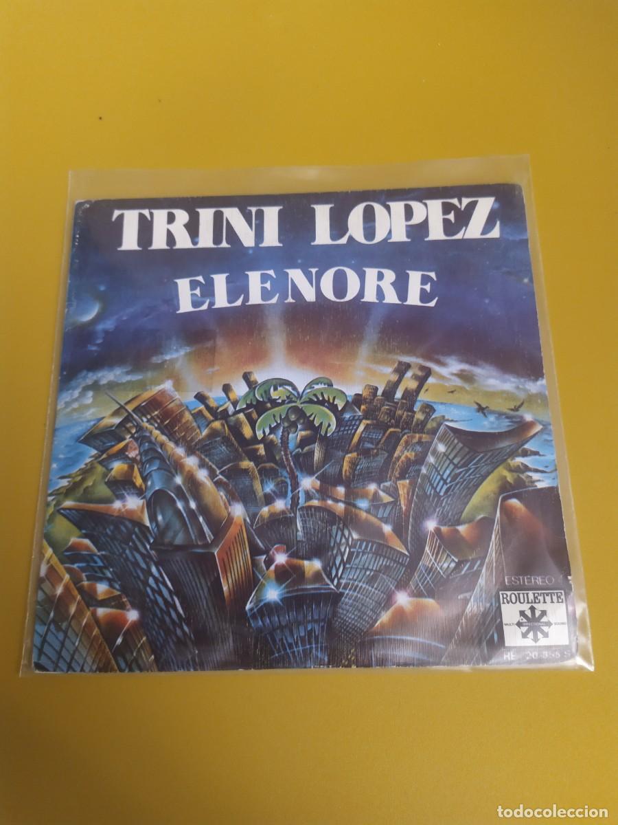 Discos de vinilo: Trini L&oacute;pez - Elenore / Lemon tree 1978 - Foto 1