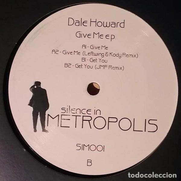 Discos de vinilo: Dale Howard &ndash; Give Me E.P.-MAXI-UK-2013 - Foto 2