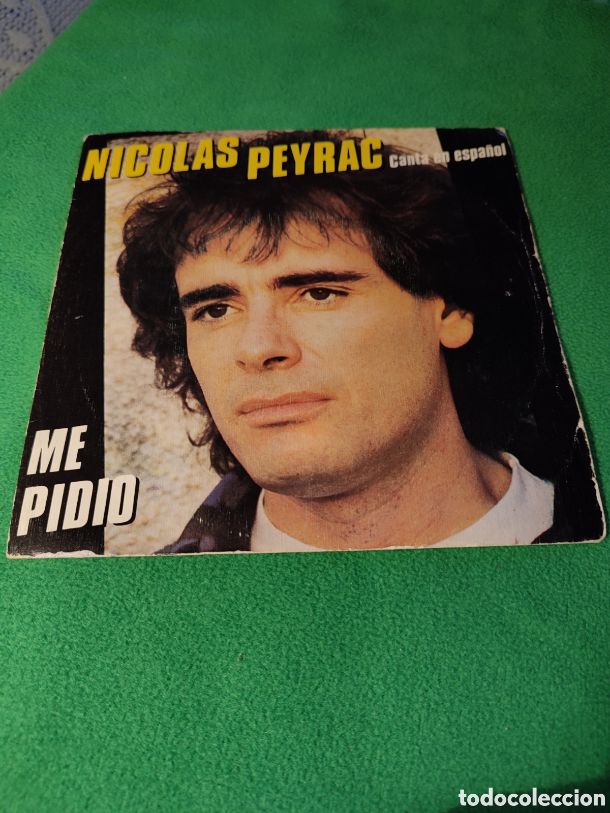 Discos de vinilo: Nicol&aacute;s Peyrac - Me pidi&oacute; - Foto 1