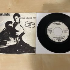 Discos de vinilo: SCORPIONS - STILL LOVING YOU 7” SINGLE VINILO 1984 PROMO SPAIN
