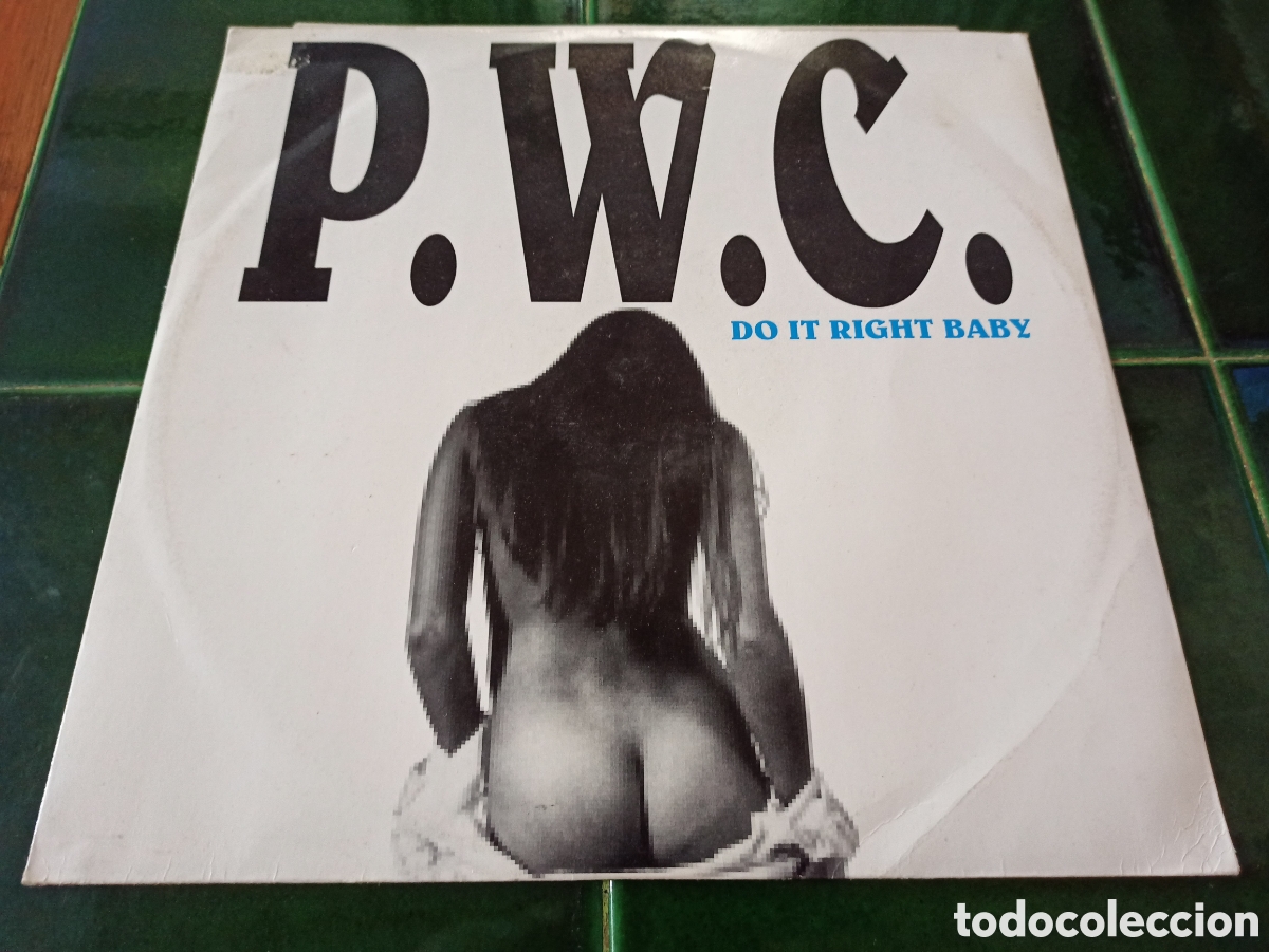 Discos de vinilo: P.W.C. &lrm;&ndash; Do It Right Baby - Foto 1